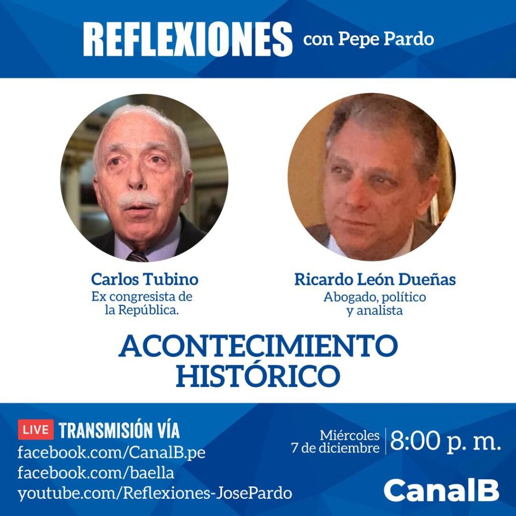 Reflexiones con Pepe Pardo _ Carlos Tubino - Ricardo León Dueñas