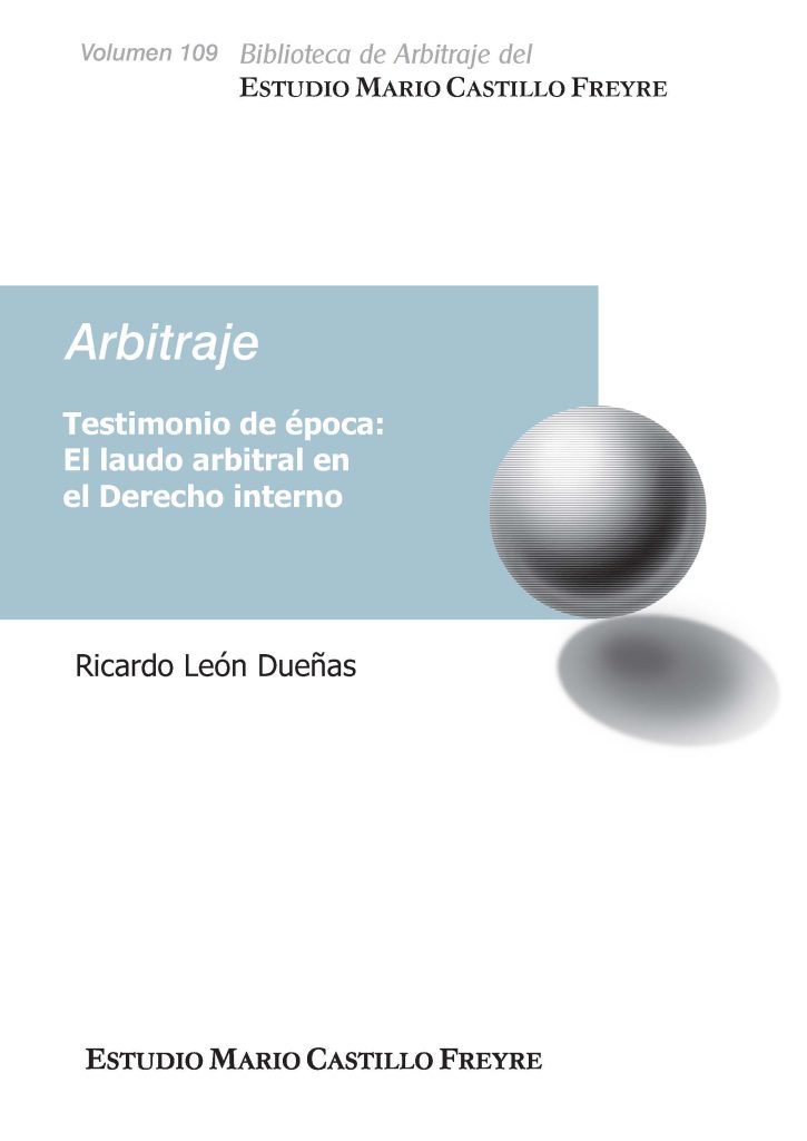 laudo arbitral Derecho interno Ricardo León Dueñas